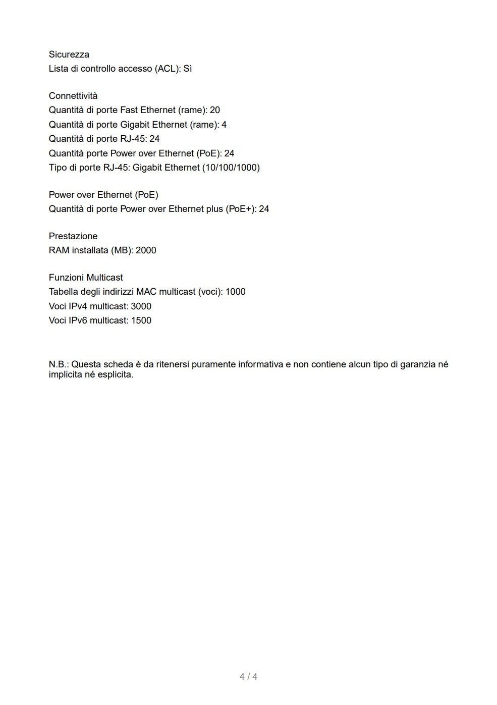 CISCO CATALYST 9200L 24 PORTE POE+ 4 X 1G NETWORK ESSENT